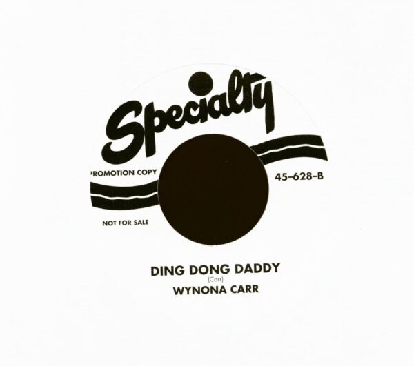 Wynona Carr - Ding Dong Daddy - Touch And Go (7inch