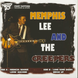 Memphis Lee & The Creepers - Memphis Lee & The Creepers (45rpm