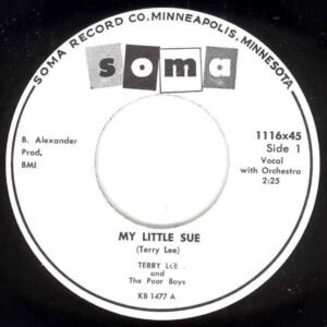 Terry Lee & The Poor Boys - My Little Sue - Driftin' 7inch