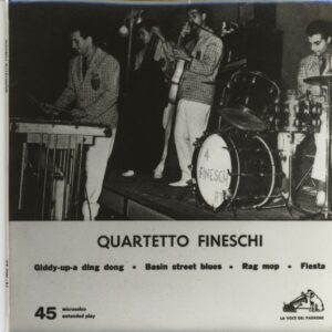 Quartetto Fineschi - Giddy-Up A Ding Dong (7inch