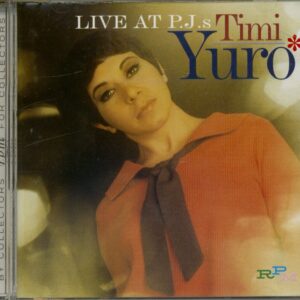 Timi Yuro - Live At PJ's - 1969 (CD)