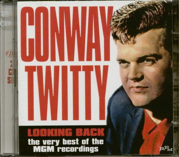 Conway Twitty - Looking Back - Best Of MGM 1958-63 (2-CD)