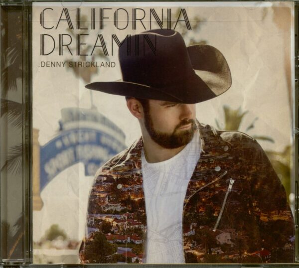 Denny Strickland - California Dreamin' (CD)