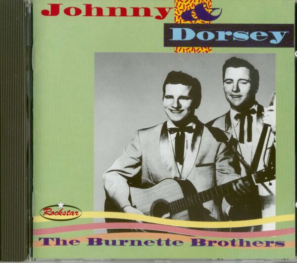 Johnny Burnette & Dorsey Burnette - Johnny & Dorsey - The Burnette Brothers (CD)