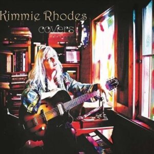 Kimmie Rhodes - Covers