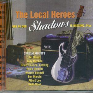 Local Heroes - One Of Our Shadows Is Missing...plus