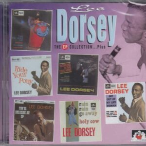 Lee Dorsey - The EP Collection...Plus (CD)