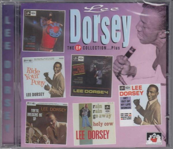 Lee Dorsey - The EP Collection...Plus (CD)