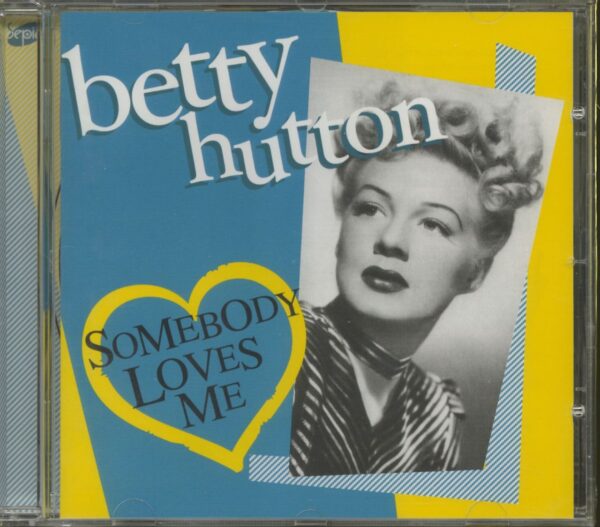 Betty Hutton - Somebody Loves Me (CD)