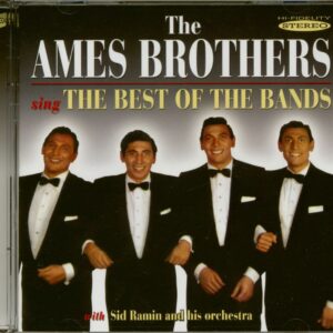 The Ames Brothers - Sing The Best Of The Bands (CD)