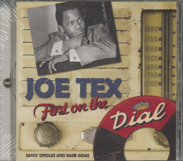 Joe Tex - First On The Dial - Early Singles & Rare Gems (CD)