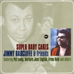 Jimmy Radcliffe & Friends - Super Baby Cakes