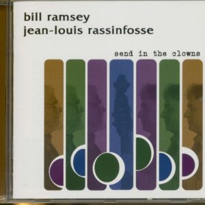 Bill Ramsey & Jean-Louis Rassinfosse - Send In The Clowns (CD) - Bill Ramsey and Jean-Louis Rassinfosse