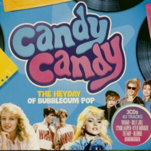 Various - Candy Candy - The Heyday Of Bubblegum Pop (3-CD)