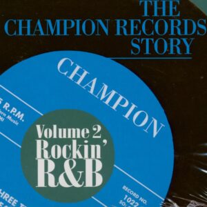 Various - The Champion Records Story Vol.2