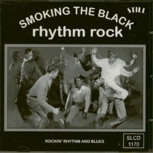 Various - Smoking The Black Rhythm Rock (CD)