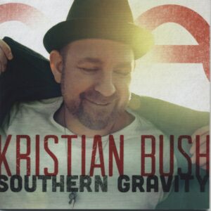 Kristian Bush - Southern Gravity