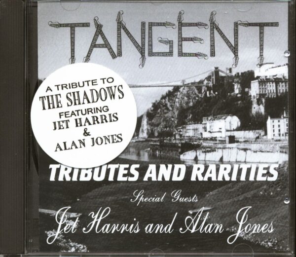 TANGENT - Tributes And Rarities (CD)