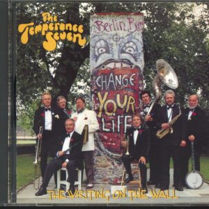 The Temperance Seven - The Writing On The Wall (CD)