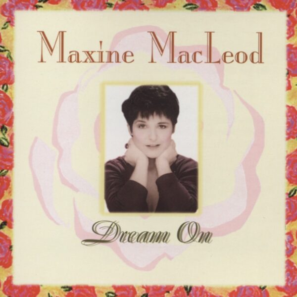 Maxine MacLeod - Dream On - 4 Track Maxi