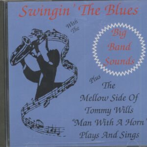 Tommy Wills - Swingin' The Blues