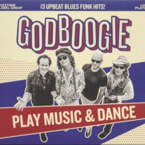 Godboogie - Play Music & Dance (CD)