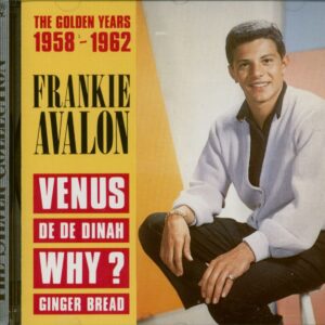 Frankie Avalon - The Golden Years 1958-1962 (CD)