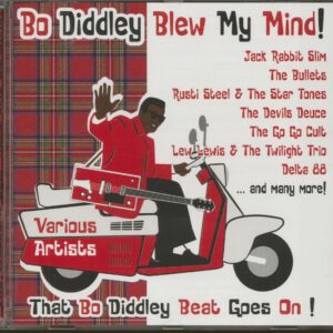 Various - Bo Diddley Blew My Mind - That Bo Diddley Beat Goes On (CD)