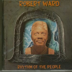 Robert Ward - Rhythm Of The People (CD)