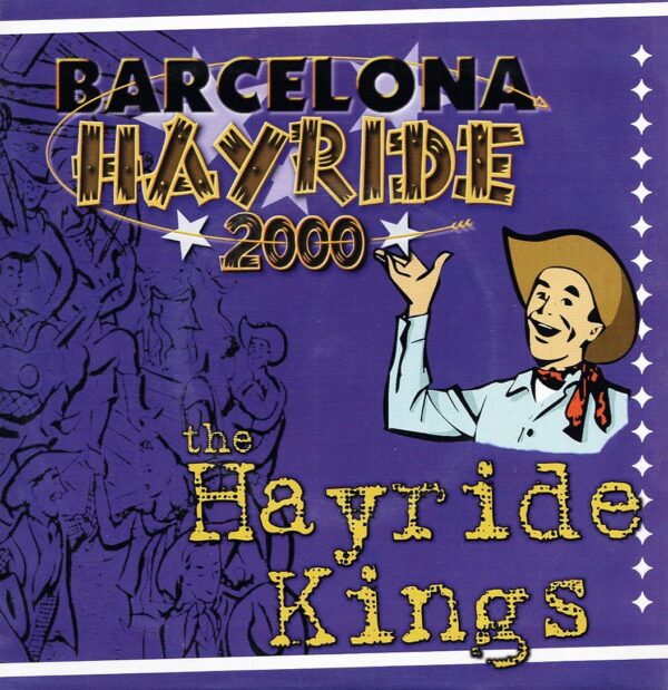 Hayride Kings - Barcelona Hayride 7inch