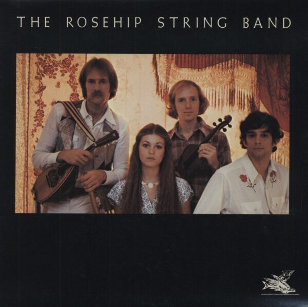 ROSEHIP STRINGBAND - The Rosehip Stringband