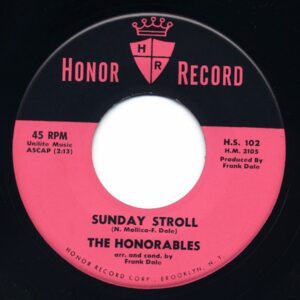 Honorables - Music Goes Round And... - Sunday Stroll 7inch