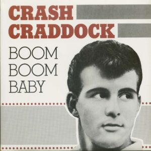 Billy Crash Craddock - Boom Boom Baby (7inch