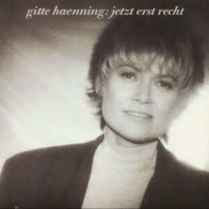 Gitte Haenning - Jetzt Erst Recht (LP