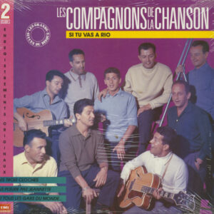 Les Compagnons De La Chanson - Si Tu Vas A Rio - Enregistrements Originaux (2-LP)