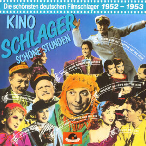 Various - Kino Schlager - Schöne Stunden - 1952-1953 (LP)