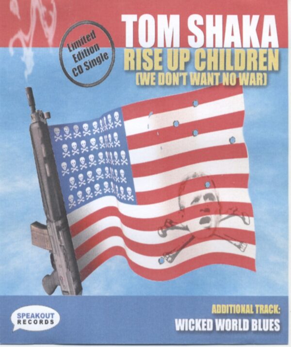 Tom Shaka - Rise Up Children - Wicked World Blues