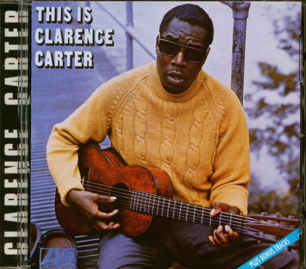 Clarence Carter - This Is Clarence Carter (CD)