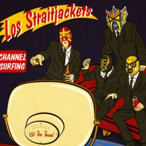 Los Straitjackets - Channel Surfing (CD)