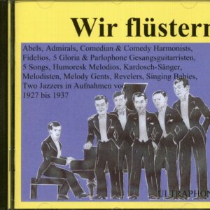 Various - Wir flüstern - Gesangsgruppen 1927 bis 1937 (CD)