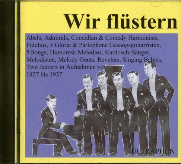 Various - Wir flüstern - Gesangsgruppen 1927 bis 1937 (CD)