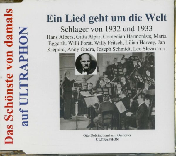 Various - Ein Lied geht um die Welt - Film- und Tanzschlager von 1932 und 1933 (CD)