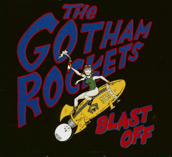 The Gotham Rockets - Blast Off (CD)