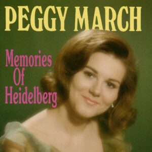 Peggy March - Memories Of Heidelberg 1966-1969 (CD)