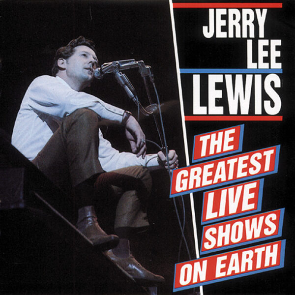 Jerry Lee Lewis - The Greatest Live Shows On Earth (CD)