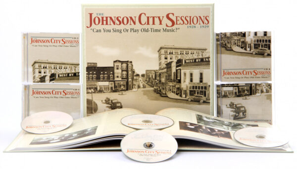 Various - Historic Sessions - The Johnson City Sessions - Can You Sing Or Play Old-Time Music? (4-CD Deluxe Box Set)