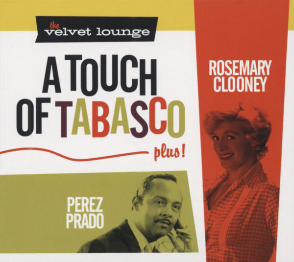 Rosemary Clooney & Perez Prado - A Touch Of Tabasco