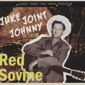 Red Sovine - Juke Joint Johnny - Gonna Shake This Shack Tonight