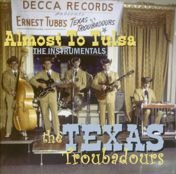 The Texas Troubadours featuring Buddy Emmons - Almost To Tulsa - The Instrumentals (CD)