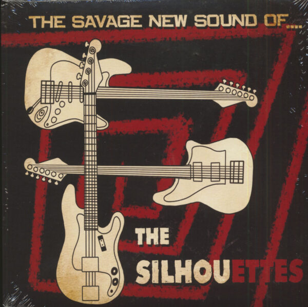 The Silhouettes - The Savage New Sound Of The Silhouettes (7inch